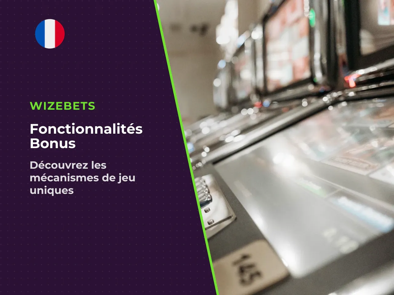 Fonctions spéciales et bonus du game