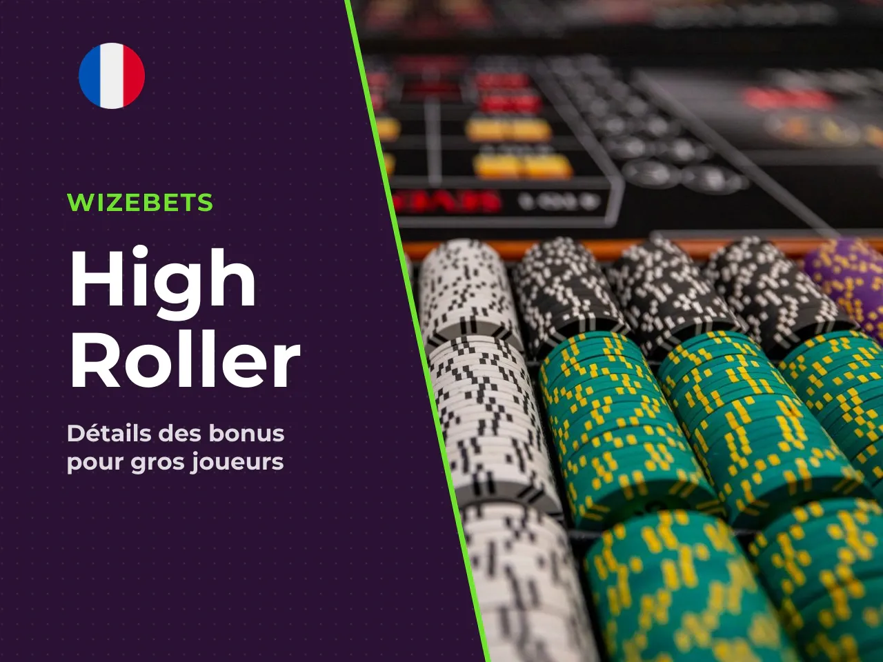 L'offre High Roller plus généreuse en