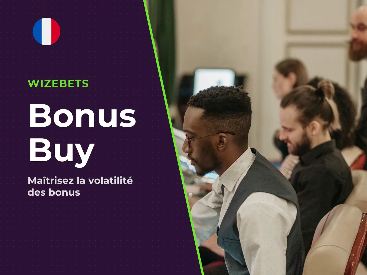 Bonus Buy les limites à ne