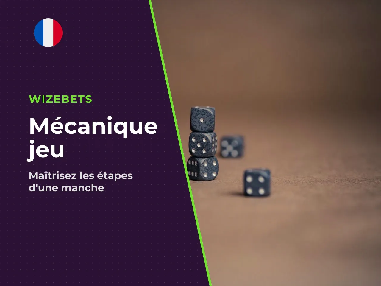 2.4 Déroulé d'une manche, pas à