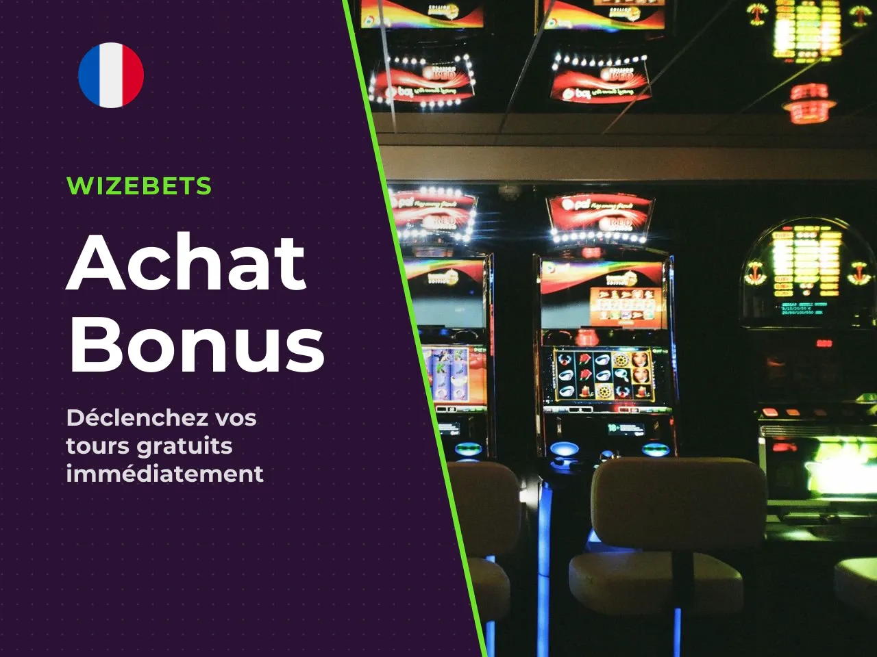 Les deux modes d'achat de bonus