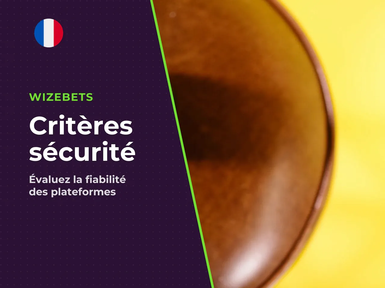 Ce qu'il faut vérifier avant de