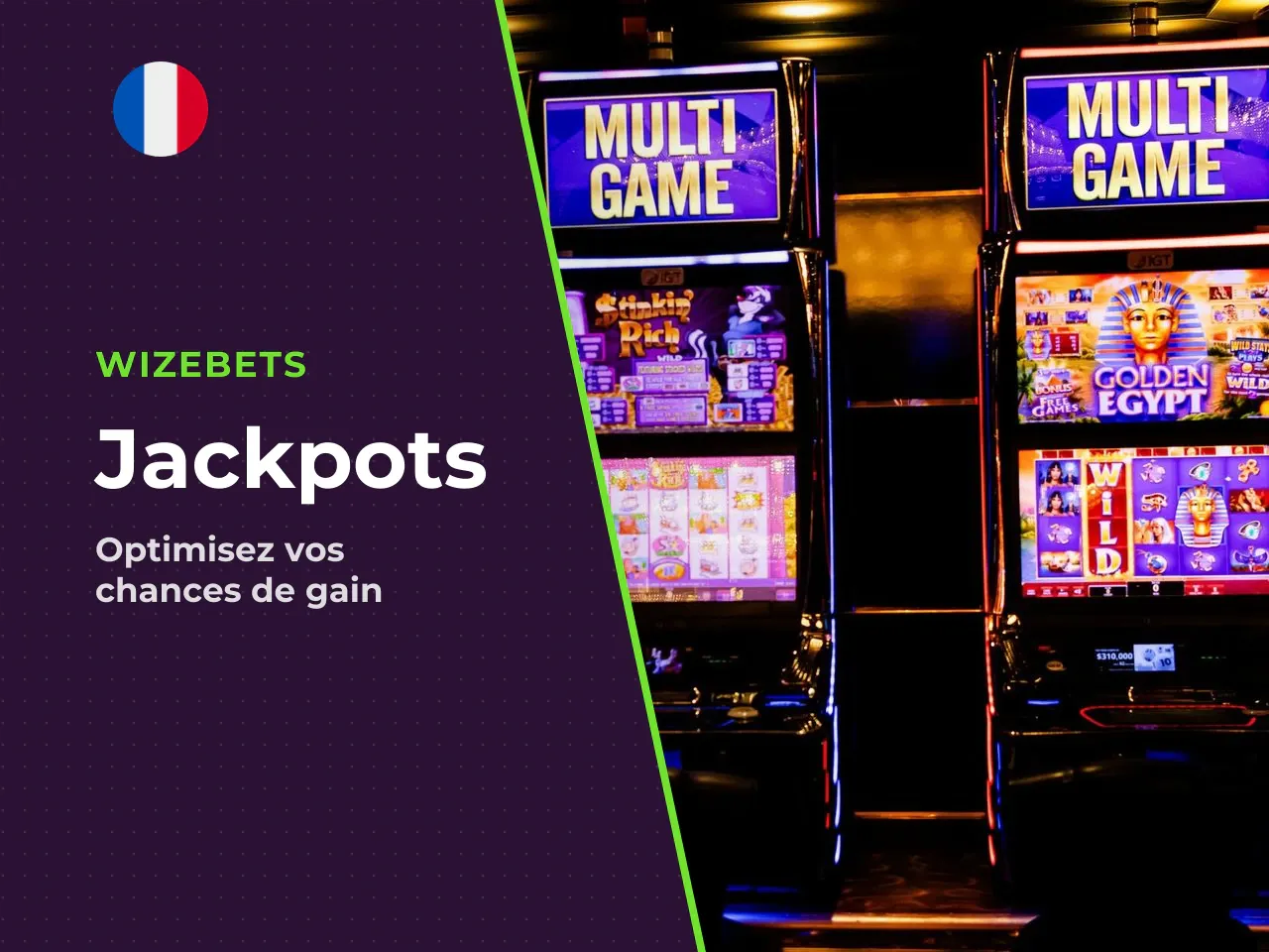 Jackpots fixes et gains maximaux ce