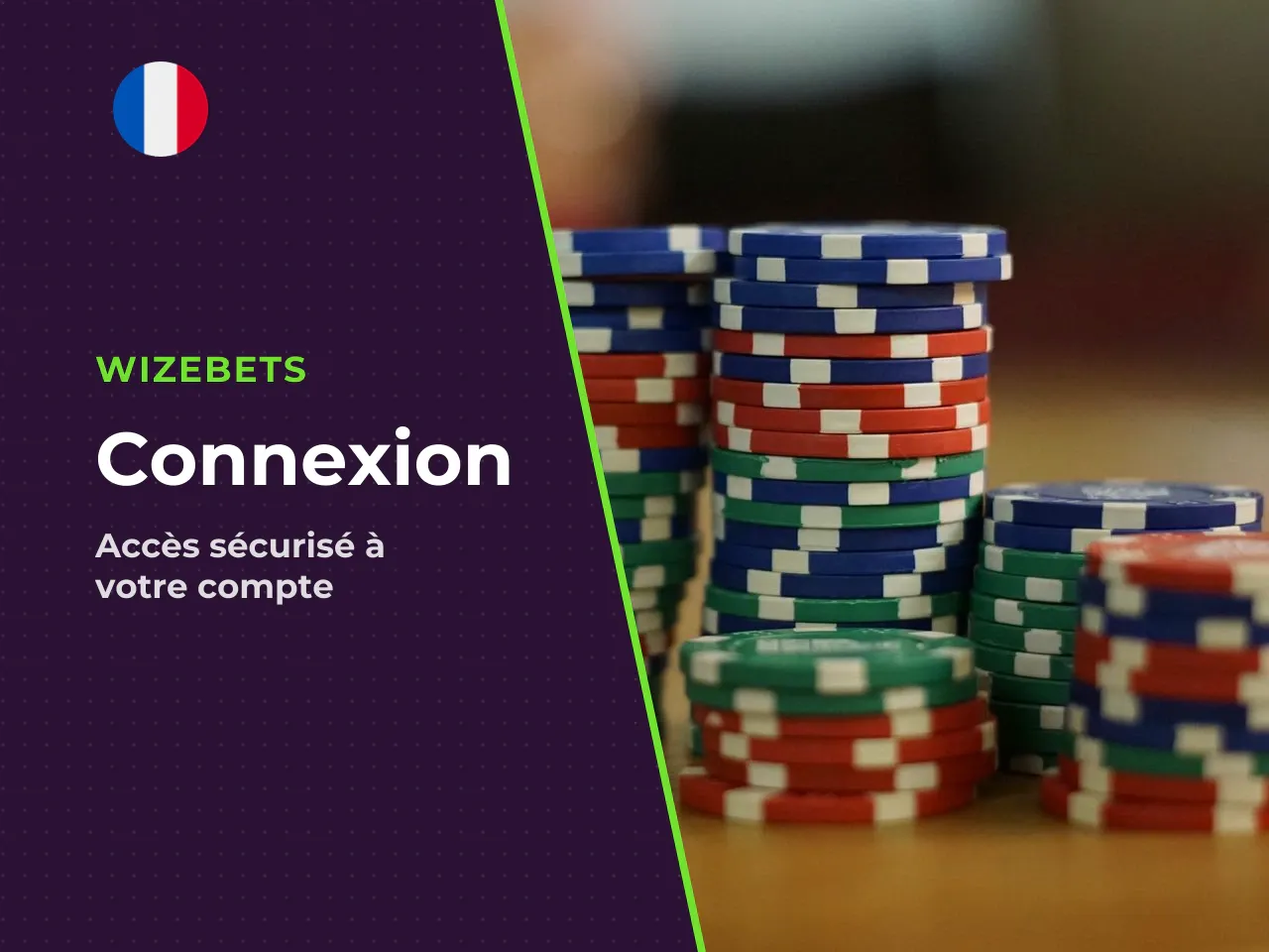 2.4 Fonctionnement du wizebets casino login